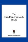 The Hand On The Latch