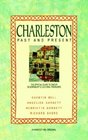 Charleston Past and Present  The Official Guide to One of Bloomsbury's Cultural Treasures