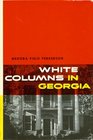 White Columns In Georgia