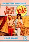 Lila's Secret (Sweet Valley Kids, No 6)
