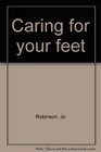 Caring for your feet