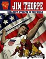 Jim Thorpe Greatest Athlete in the World