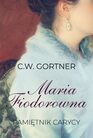 Maria Fiodorowna Pamietnik carycy