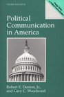 Political Communication in America  Third Edition