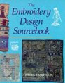 The Embroidery Design Source Book Inspiration from Around the World