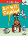 Get Well Crabby  An Acorn Book