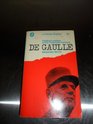 De Gaulle Political Leaders of the Twentieth Century