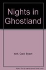 Nights in Ghostland