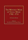 The Monthly Mask of Vocal Music 1702  1711