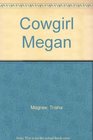 Cowgirl Megan