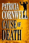 Cause of Death (Kay Scarpetta, Bk 7) (Large Print)