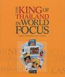 King of Thailand In World Focus