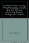 Fundamentals of Nursing Virtual Clinical Excursions 20 and Mosby's Dictionary Revised Package