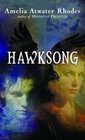 Hawksong (Kiesha'ra BK 1)