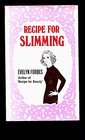 Recipe for slimming