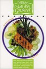 Debra's Natural Gourmet Cookbook