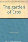 Garden of Eros