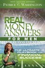 Real Money Answers for Men The Ultimate Playbook for Financial Success