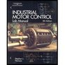 Lab Manual to Accompany Industrial Motor Control