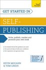 Get Started in SelfPublishing A Teach Yourself Guide