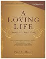 A Loving Life Interactive Bible Study