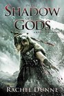 In the Shadow of the Gods A Bound Gods Novel