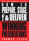 How to Prepare Stage  Deliver Winning Presentations