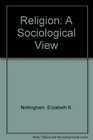 Religion A Sociological View