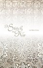 A Stitch in Air A Novel