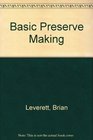 Basic Preserve Making