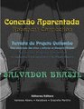 Conexao Aparentada  Quilombo Project Magazine  An Exploration of Arts and Culture in the African Diaspora