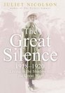 Great Silence Living in the Shadow of the Great War 191820