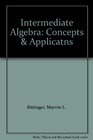 Intermediate Algebra Concepts  Applicatns