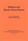Hadrons and QuarkGluon Plasma
