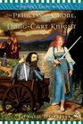 The Princess, the Crone, and the Dung-Cart Knight (The Squire's Tales)