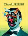 It's All In Your Head