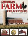 American Farm Collectibles Identification and Price Guide