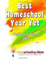 Best Homeschool Year Yet 2015 Homeschoolingideas Workbook and Planner