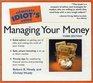 The Complete Idiot's Guide To Managing Your Money