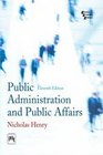 Public Administration and Public Affairs 11th Edition