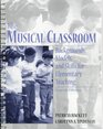 Musical Classroom The Backgrounds Models and Skills for Elementary Teaching