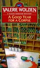 A Good Year for a Corpse (Susan Henshaw, Bk 7)