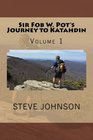 Sir Fob W Pot's Journey to Katahdin Volume 1