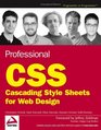 Professional CSS Cascading Style Sheets for Web Design