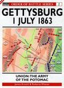 Gettysburg July 1 1863 Union The Army of the Potomac