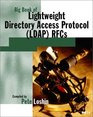 Big Book of Lightweight Directory Access Protocol  RFCs