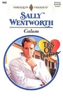 Calum (Ties of Passion, Bk 3) (Harlequin Presents, No 1843)