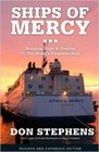 Ships of Mercy Bringing Hope  Healing to the World's Forgotten Poor