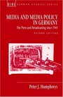 Media and Media Policy in Germany The Press and Broadcasting since 1945
