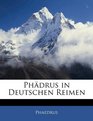 Phdrus in Deutschen Reimen
